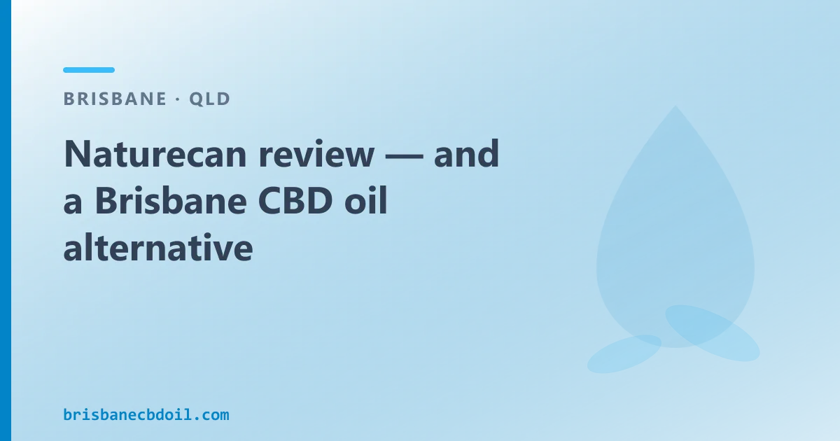 Naturecan review — an Australian CBD Oil Alternative
